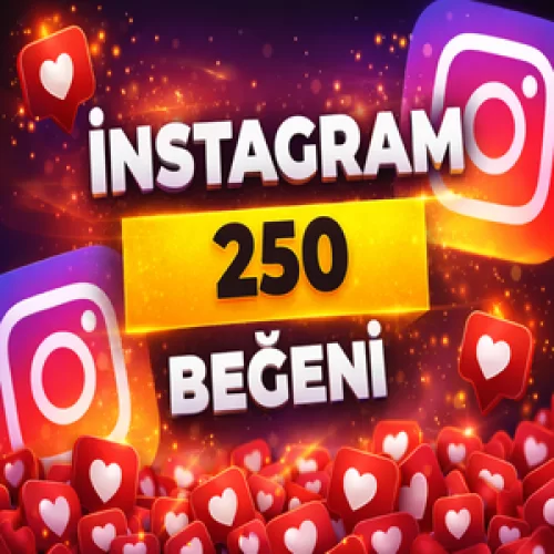  Hızlı Teslim - İNSTAGRAM 250 BEĞENİ